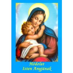 Hódolat Isten anyjának imafüzet